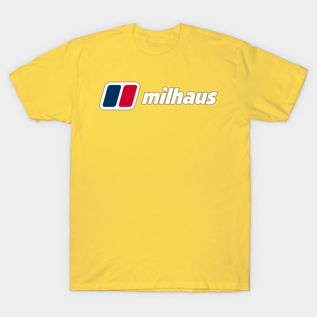 Milhaus T-Shirt by NewAmusements